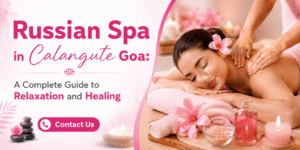 russian spa in calangute
