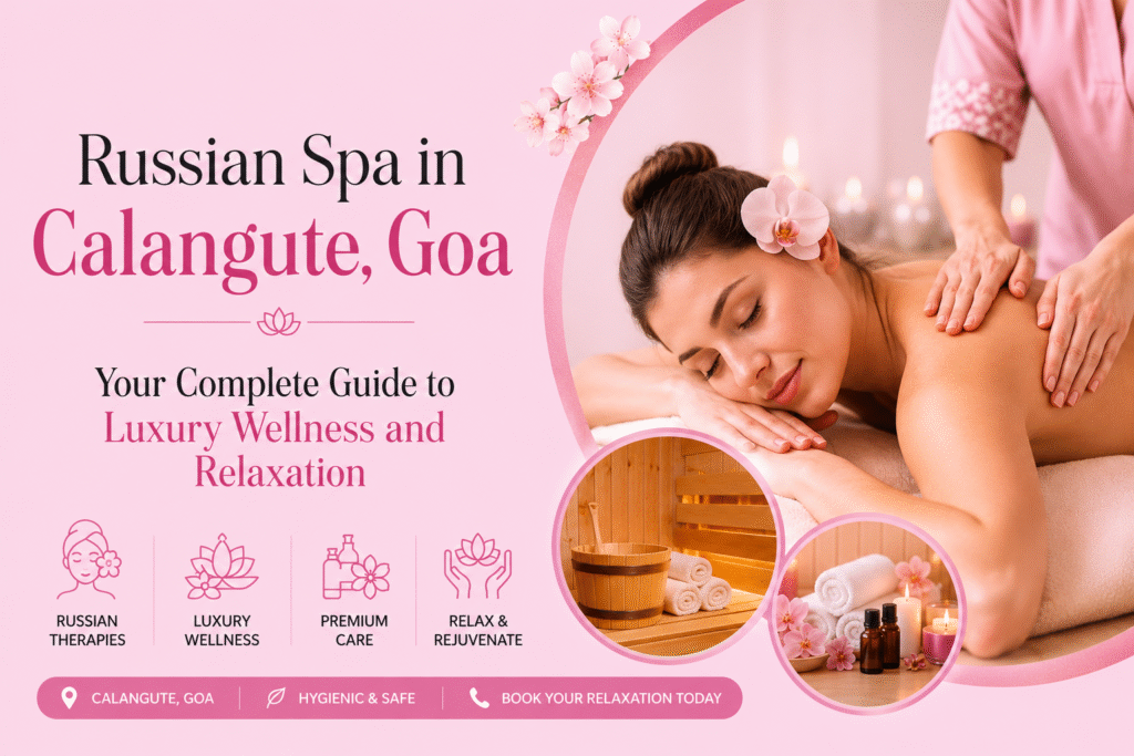 russian spa in calangute goa